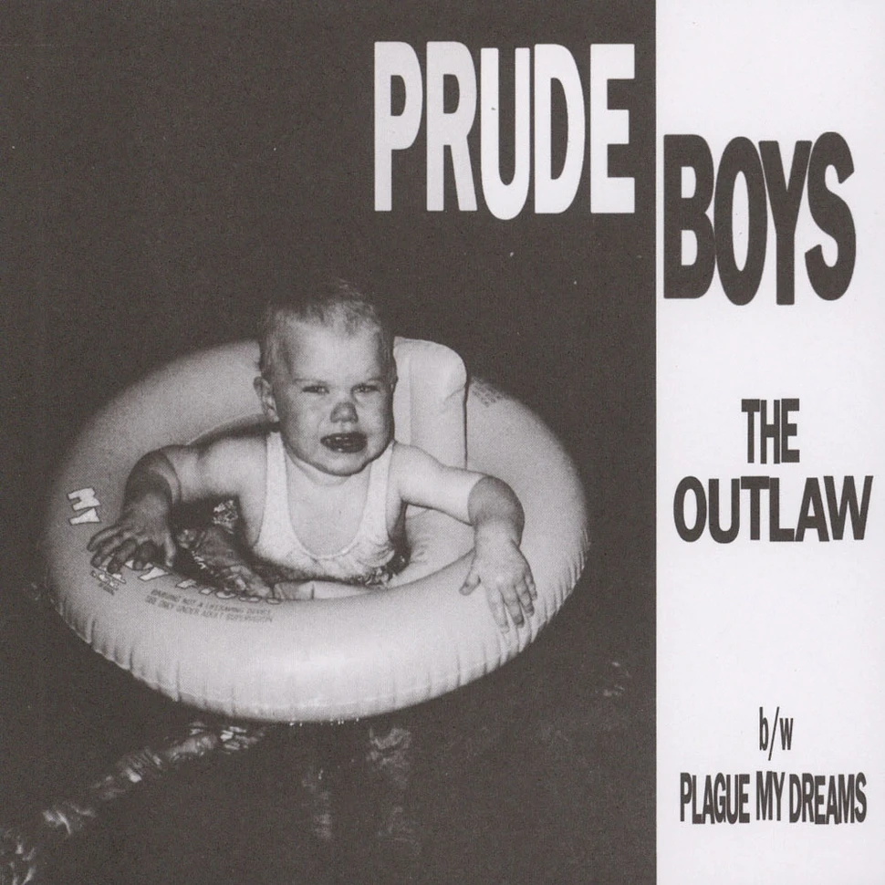 Prude Boys - The Outlaw / Plague My Dreams