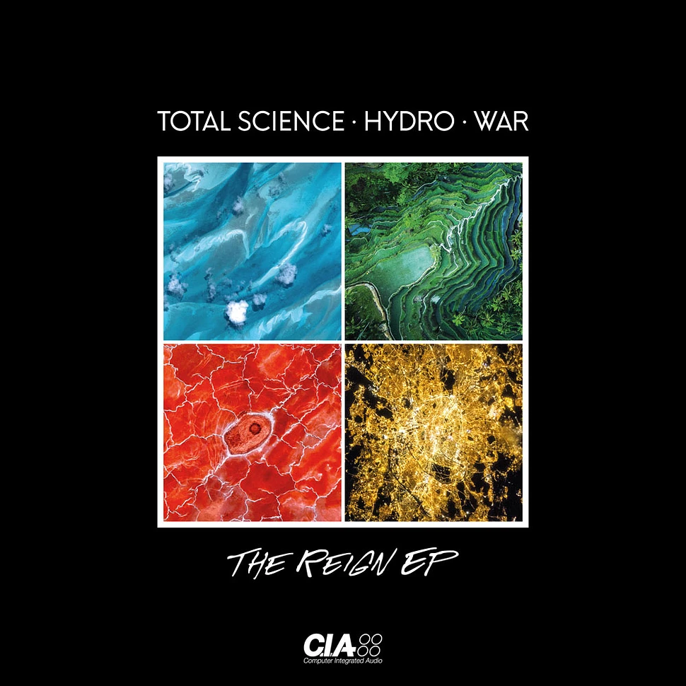 Total Science, Hydro & War - The Reign EP