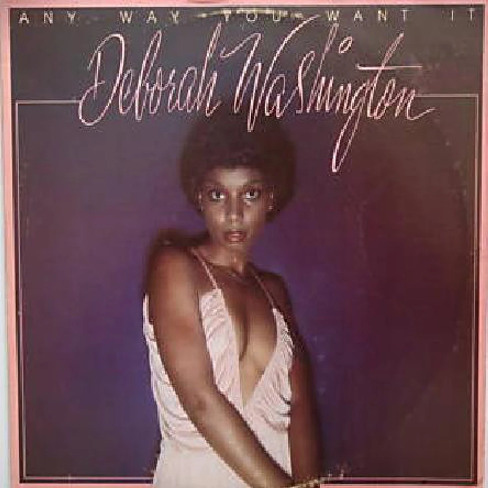 Deborah Washington - Any Way You Want It