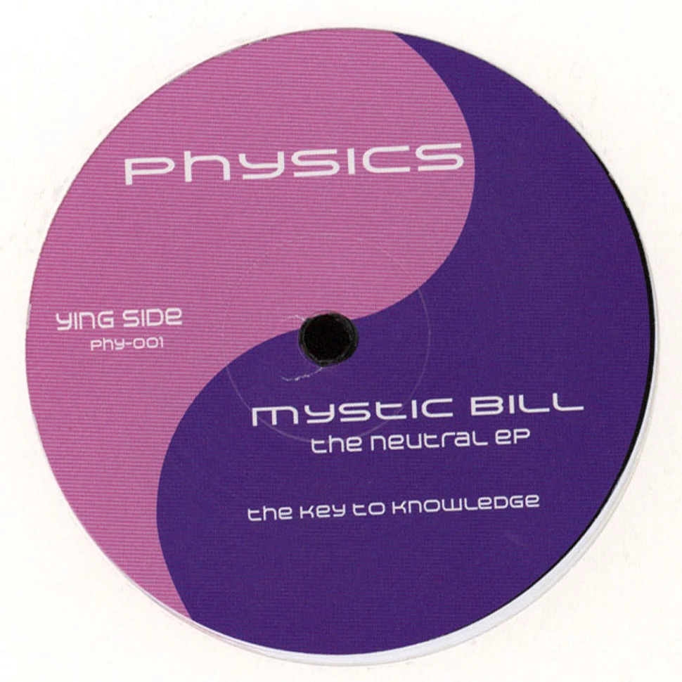 Mystic Bill - The Neutral EP