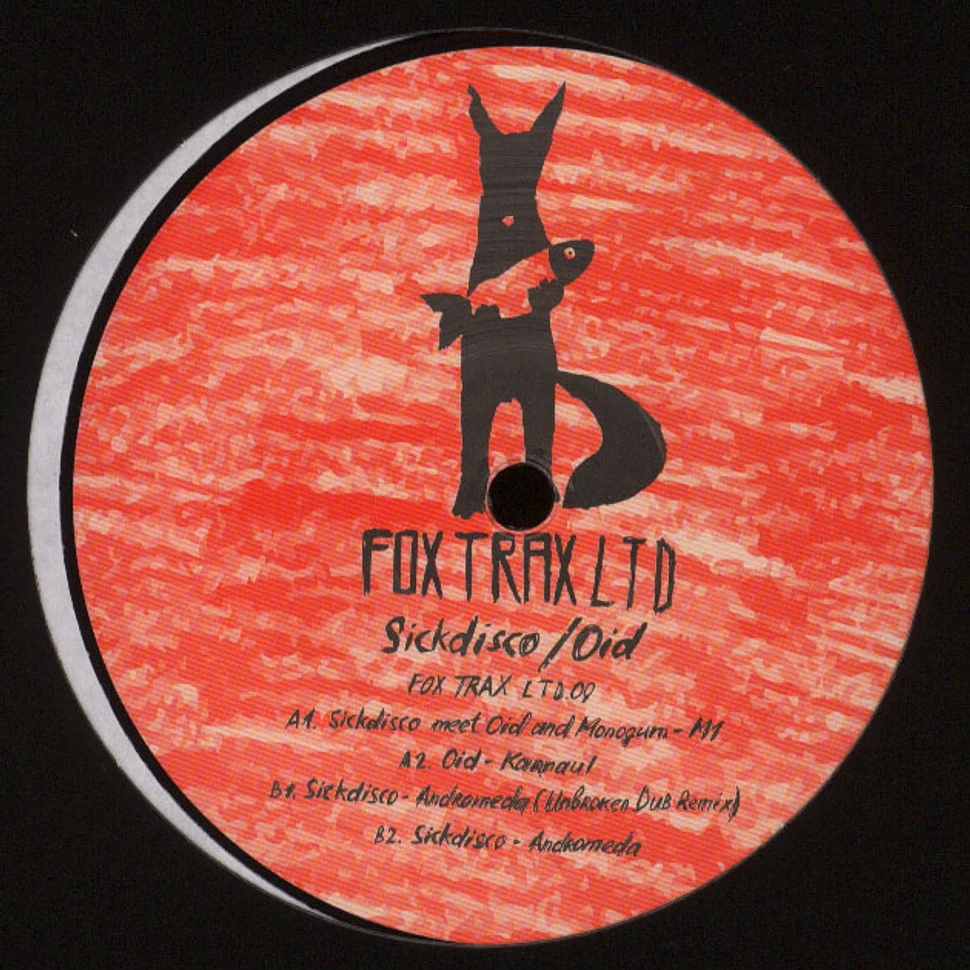 Sickdisco & Oid - Fox Trax Ltd 09