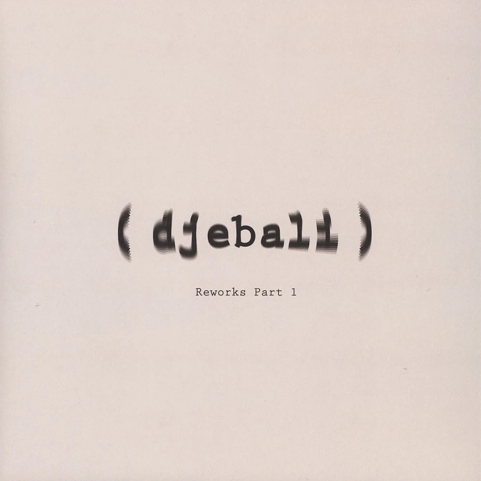 Djebali - Album Reworks Volume 1 Andres & Arapu Remixes