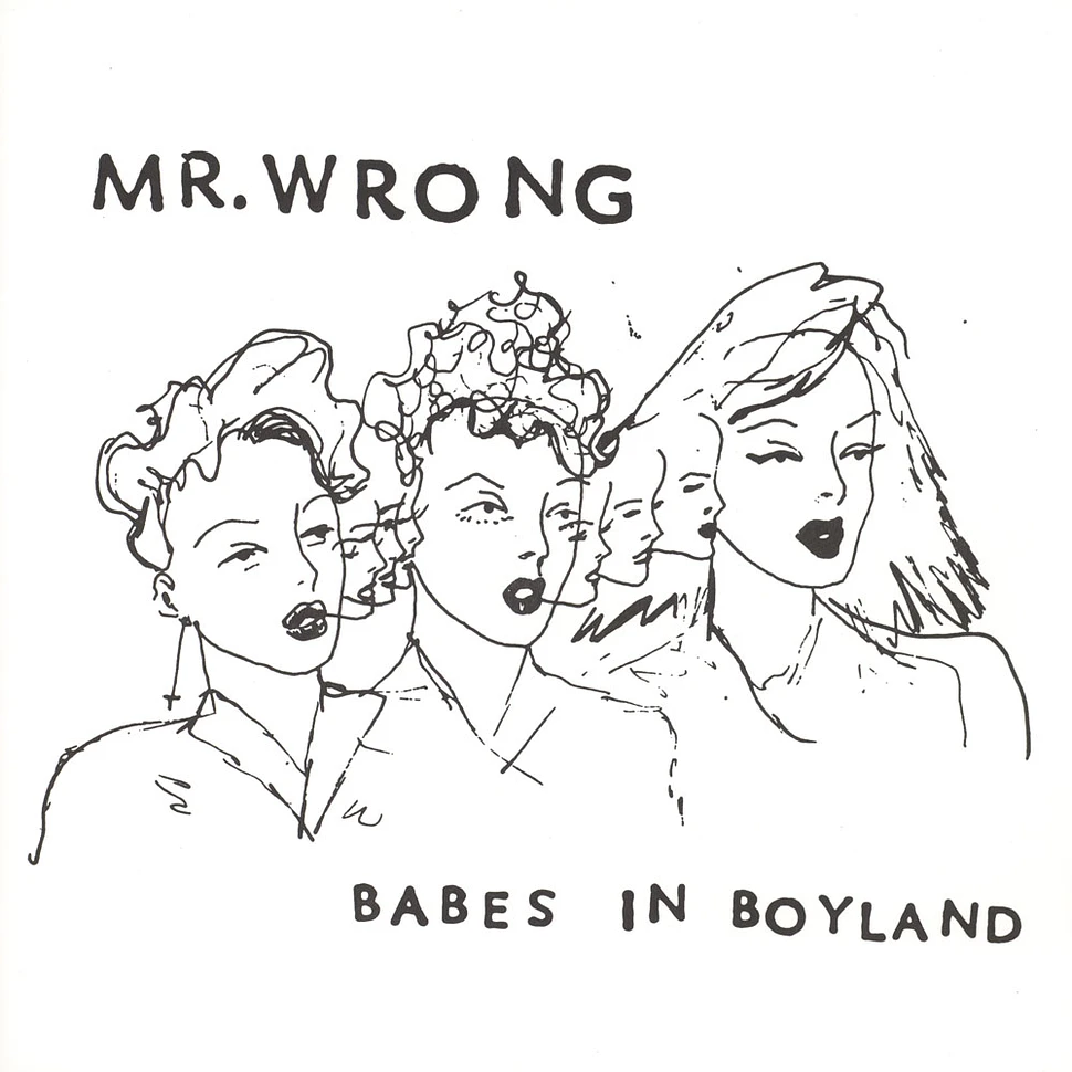 Mr. Wrong - Babes In Boyland