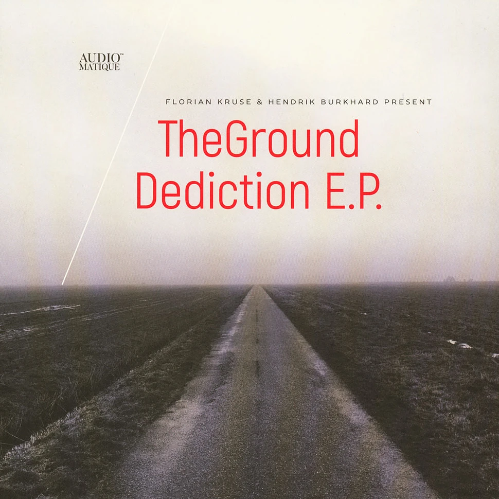 Ground, The (Florian Kruse & Hendrik Burkhard) - Dediction E.P.