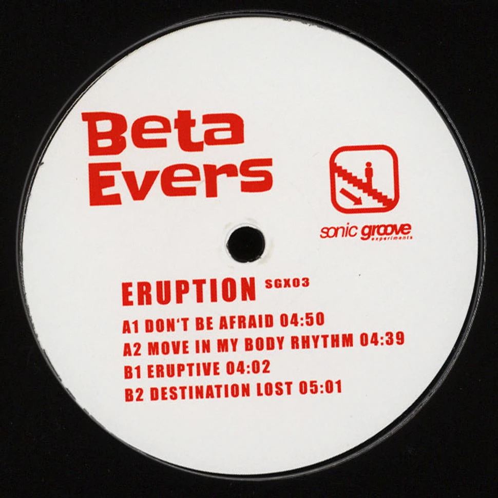 Beta Evers - Eruption