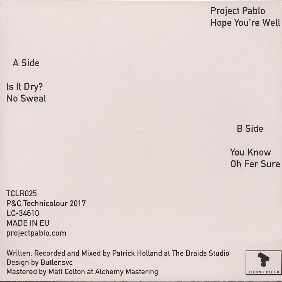 Project Pablo - Hope You're Well
