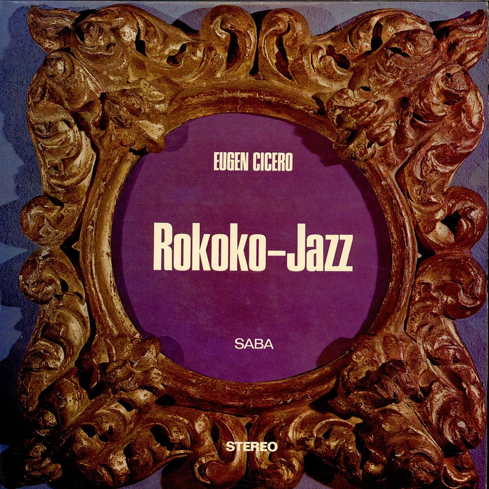 Eugen Cicero - Rokoko-Jazz