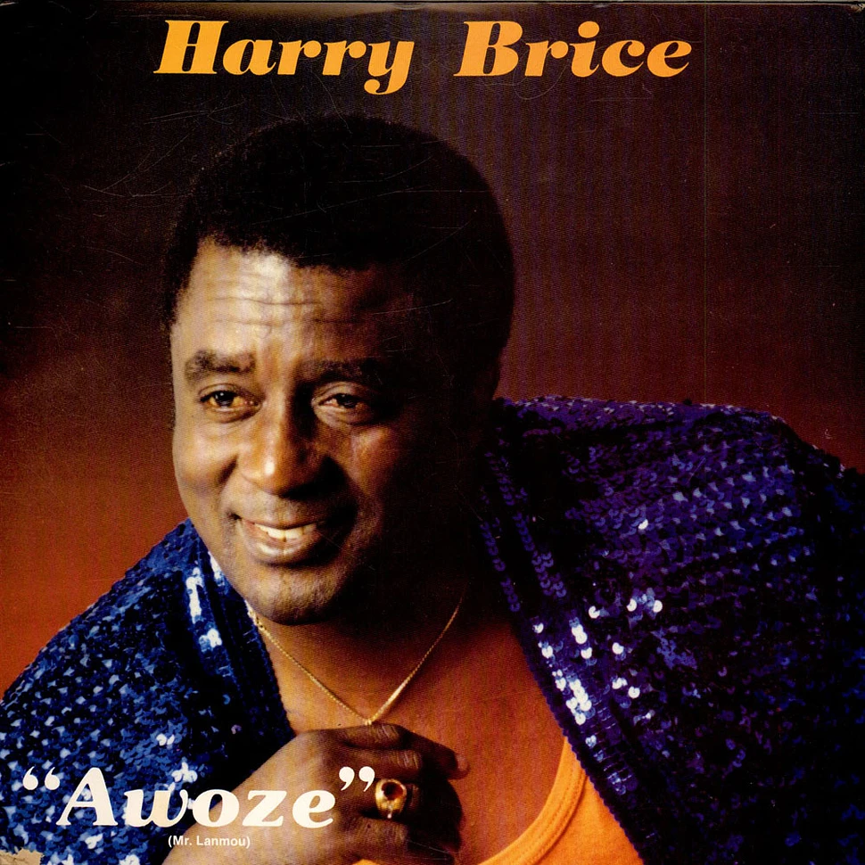 Harry Brice - Awoze