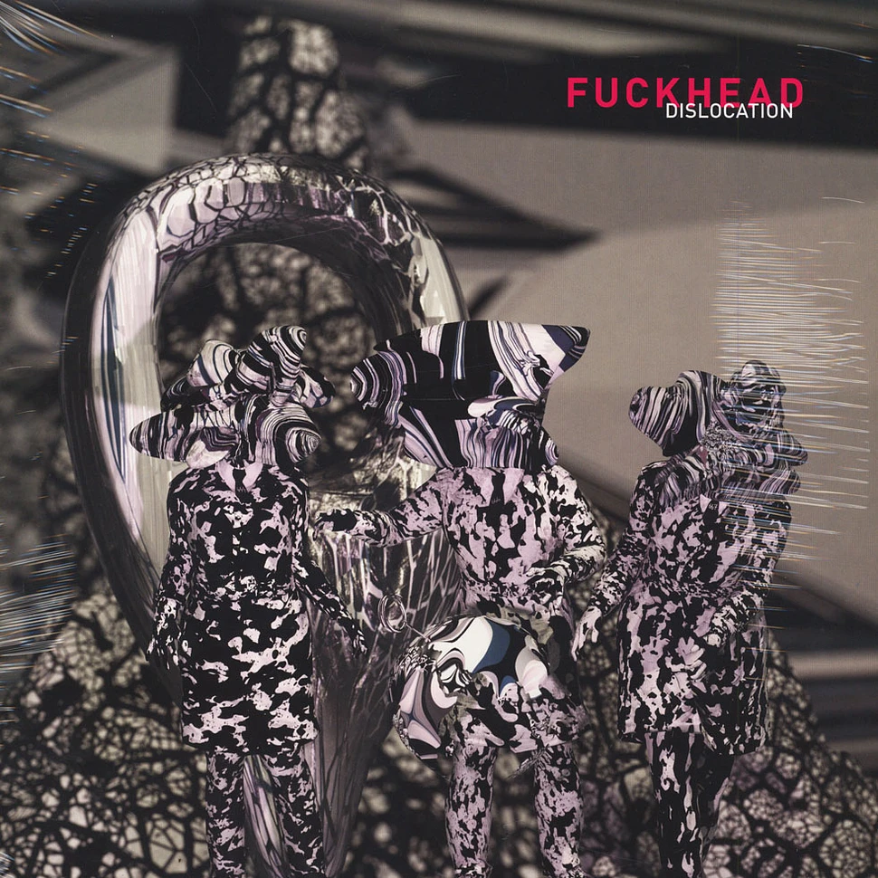 Fuckhead - Dislocation