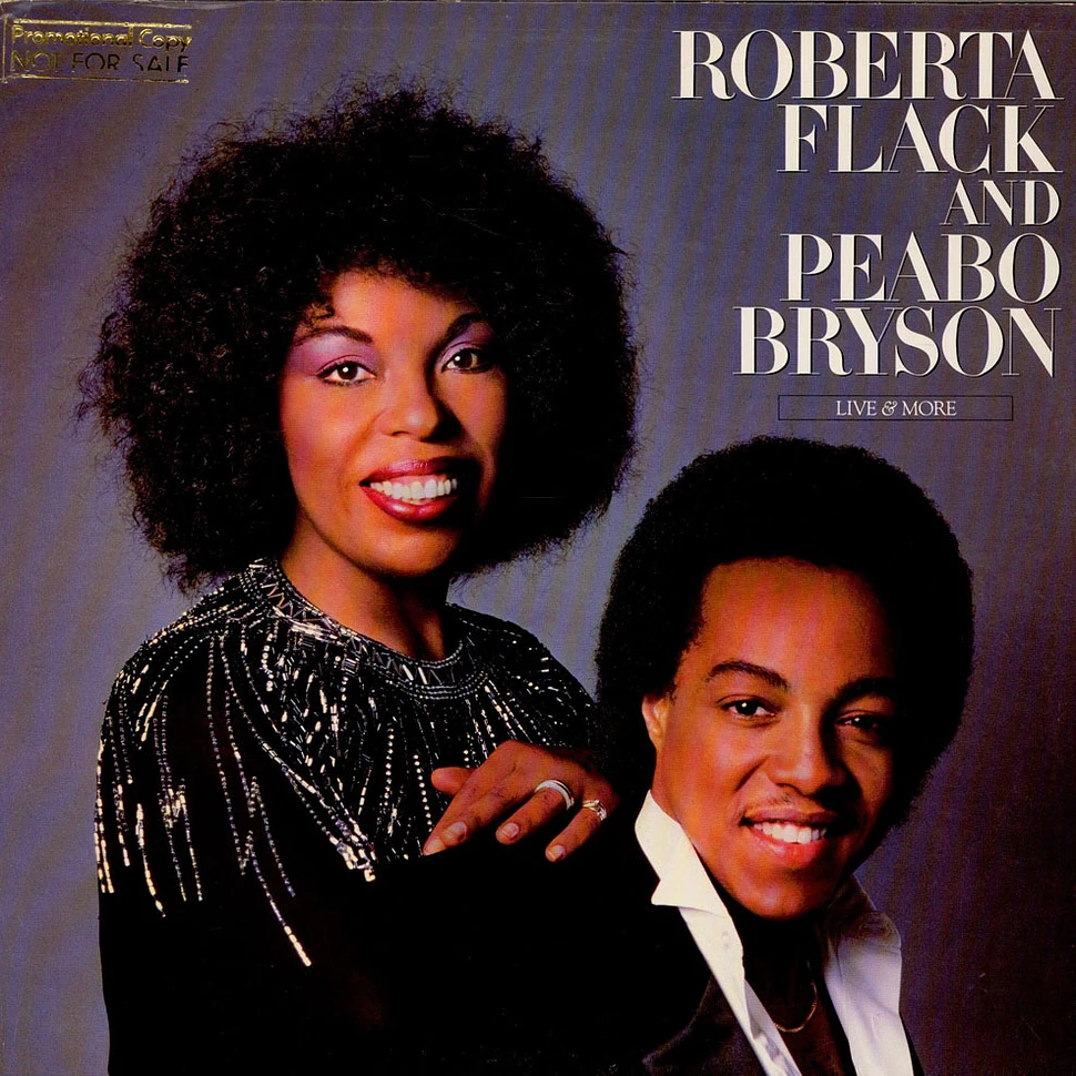 Roberta Flack And Peabo Bryson - Live & More