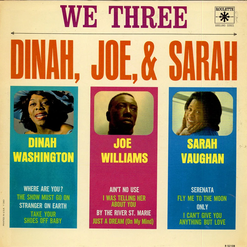 Dinah Washington, Joe Williams, Sarah Vaughan - We Three