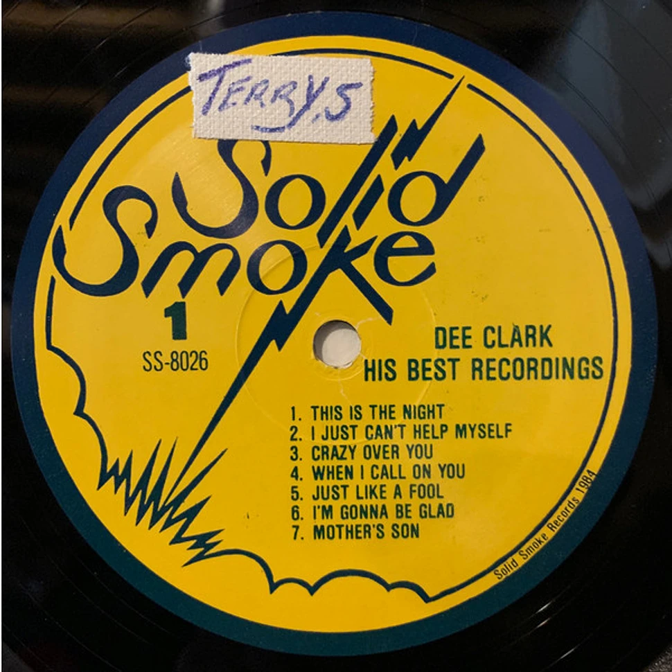 Dee Clark With His Groups... The Kool Gents & The Delegates - His Best Recordings