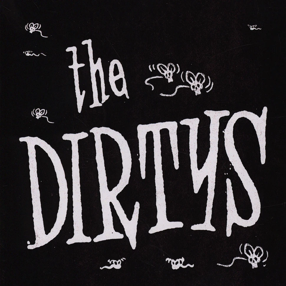 The Dirtys - It Ain't Easy Feat. Mick Collins / Fuck
