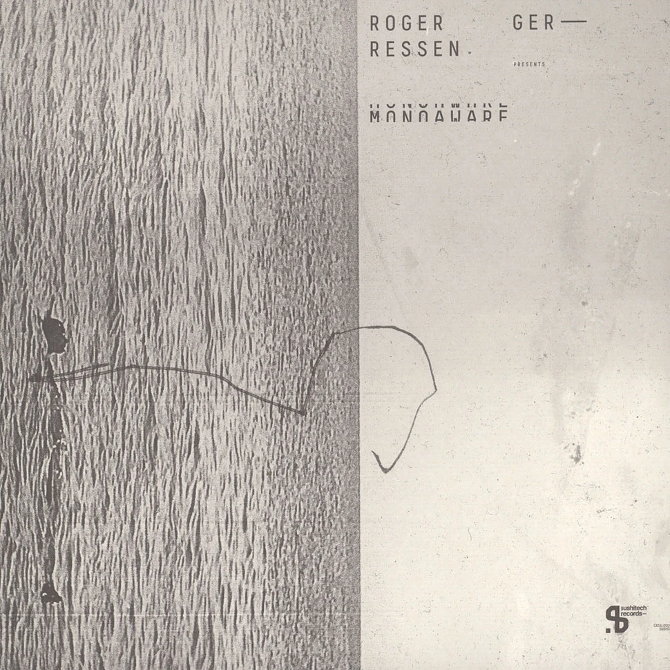 Roger Gerressen - Presents Monoaware