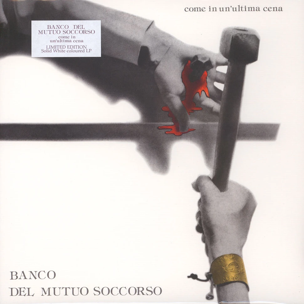 Banco Del Mutuo Soccorso - Come In Un#Ultima Cena White Vinyl Edition
