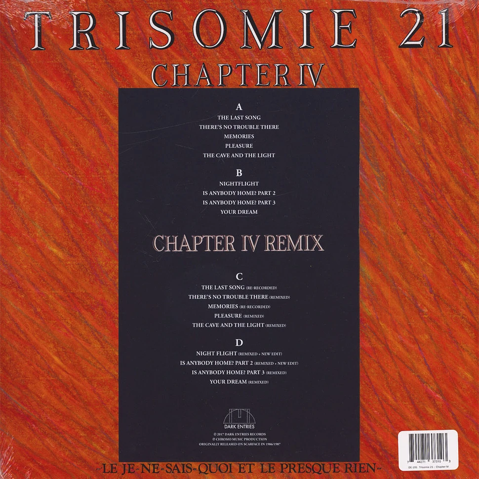 Trisomie 21 - Chapter IV