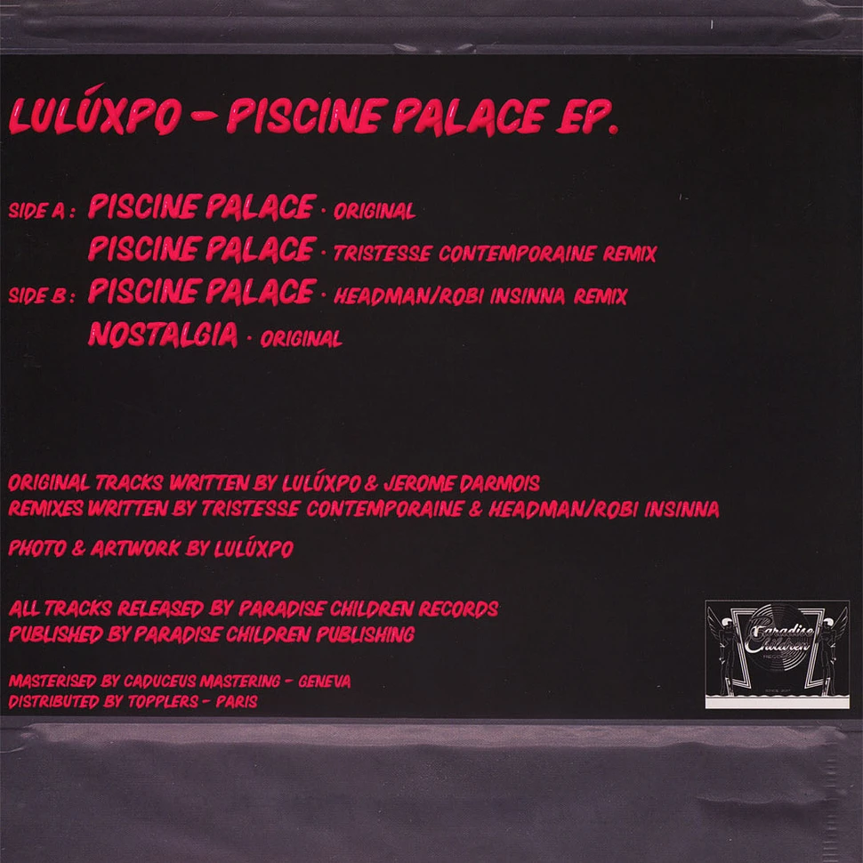 Luluxpo - Piscine Palace EP Feat. Tristesse Contemporaine, Headman & Robi Insinna Remix