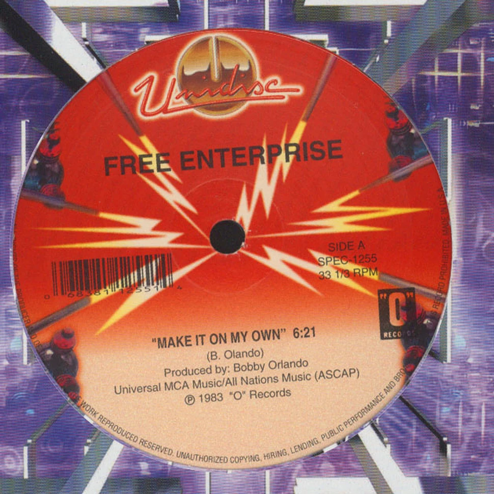 Free Enterprise / Screaming Tony Baxter - Make It On My Own / Get Up Offa That Thing