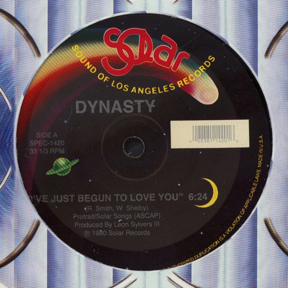 Dynasty - Ive Just Begun To Love You / Do Me Right