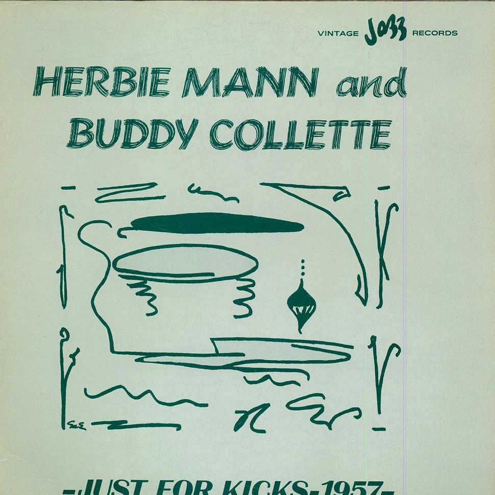 Herbie Mann And Buddy Collette - Just For Kicks - 1957