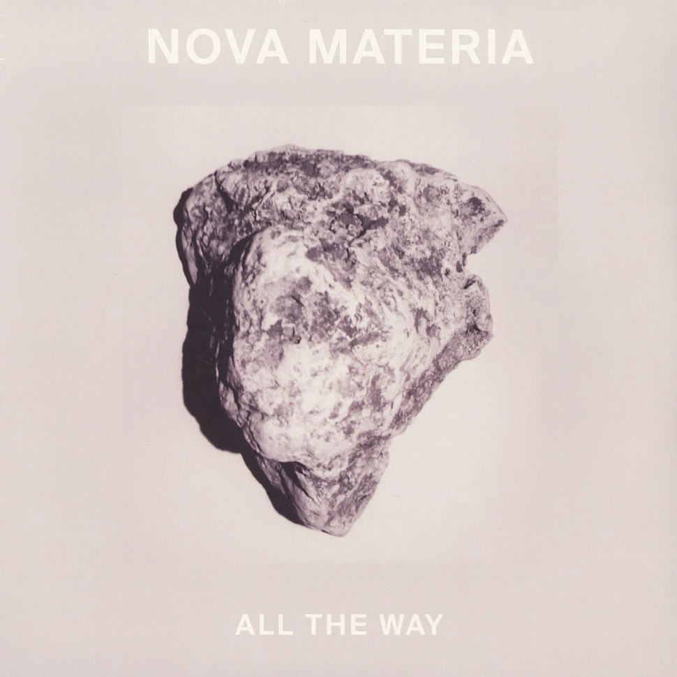 Nova Materia - All The Way