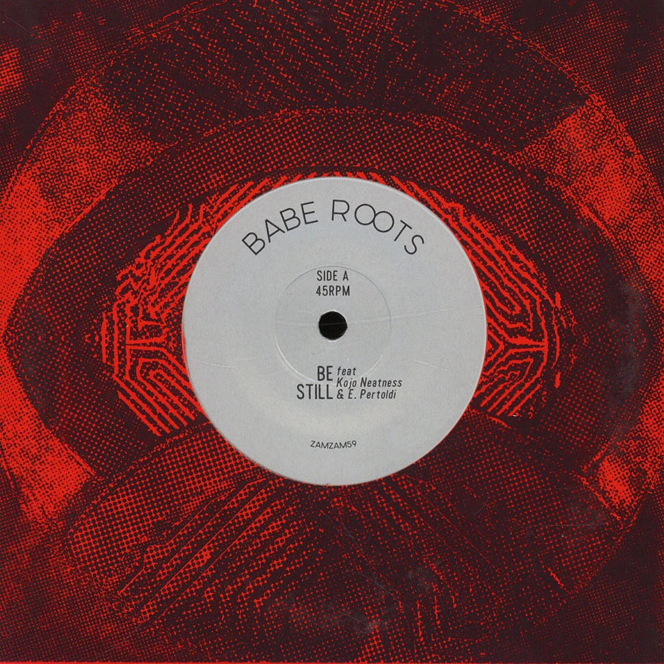 Babe Roots - Be Still