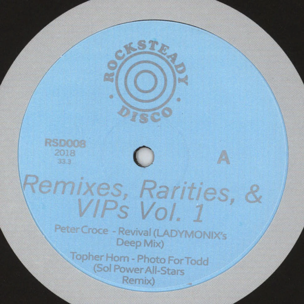 Peter Croce / Topher Horn - Remixes, Rarities, & VIPs Volume 1