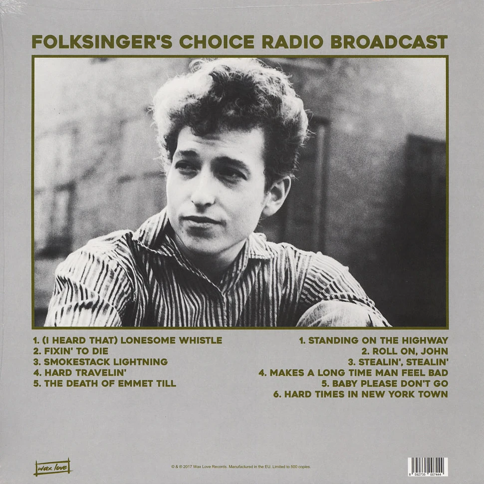 Bob Dylan - Folksinger's Choice Radio Broadcast