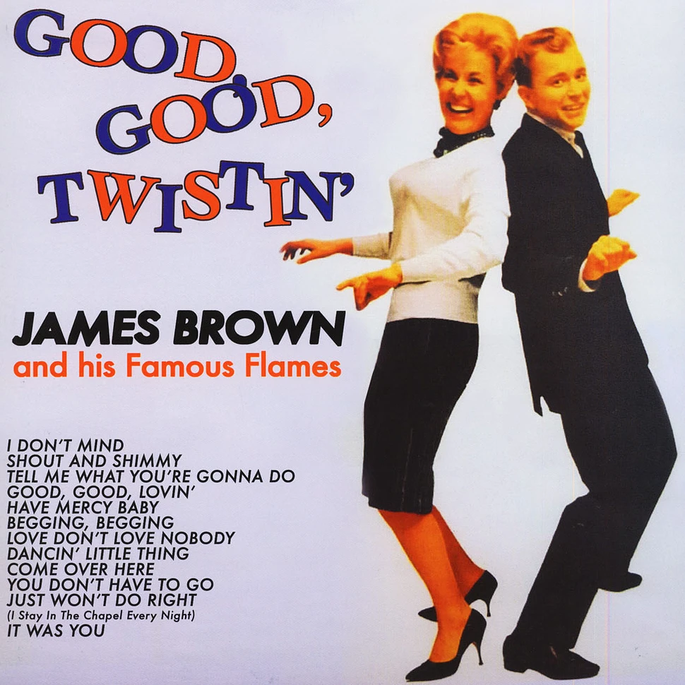 James Brown - Good, Good, Twistin