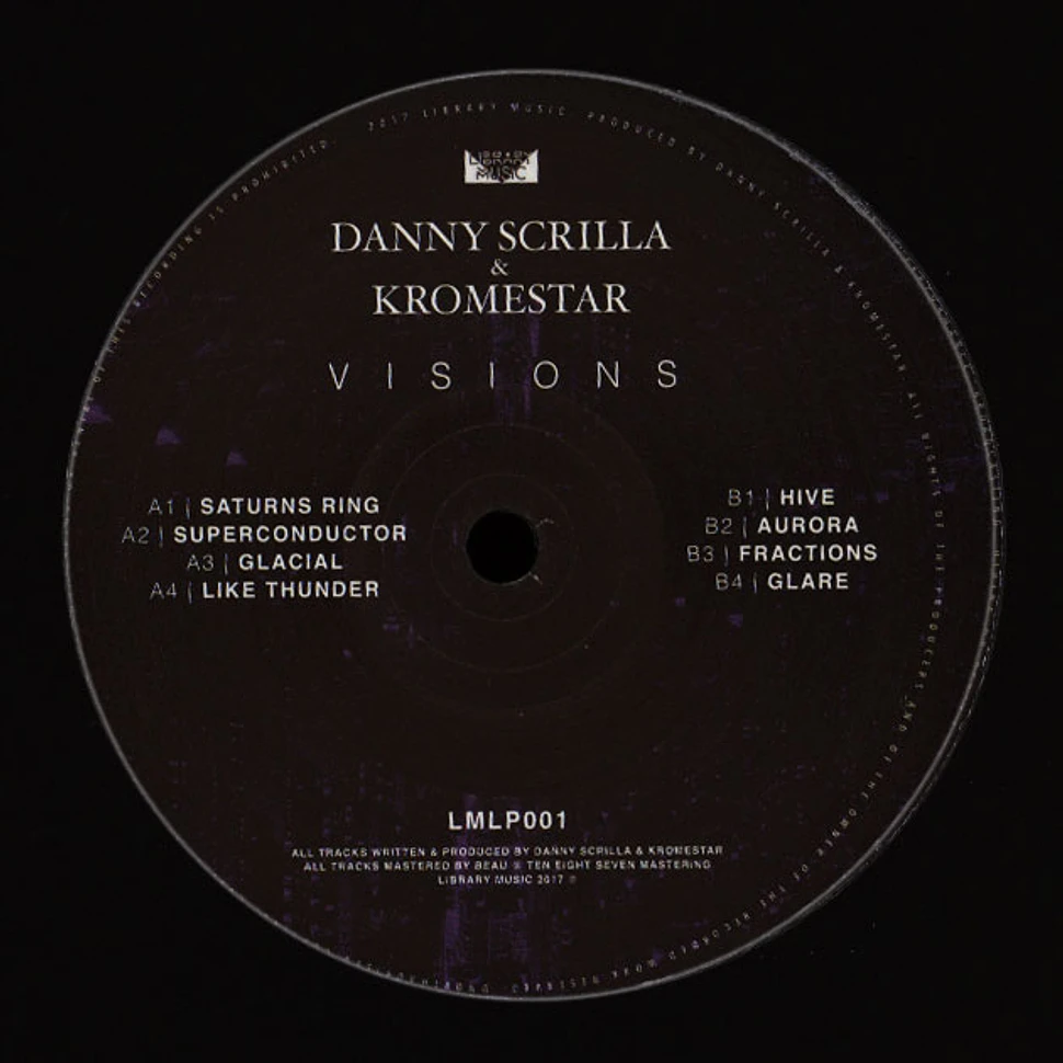 Danny Scrilla & Kromestar - Visions