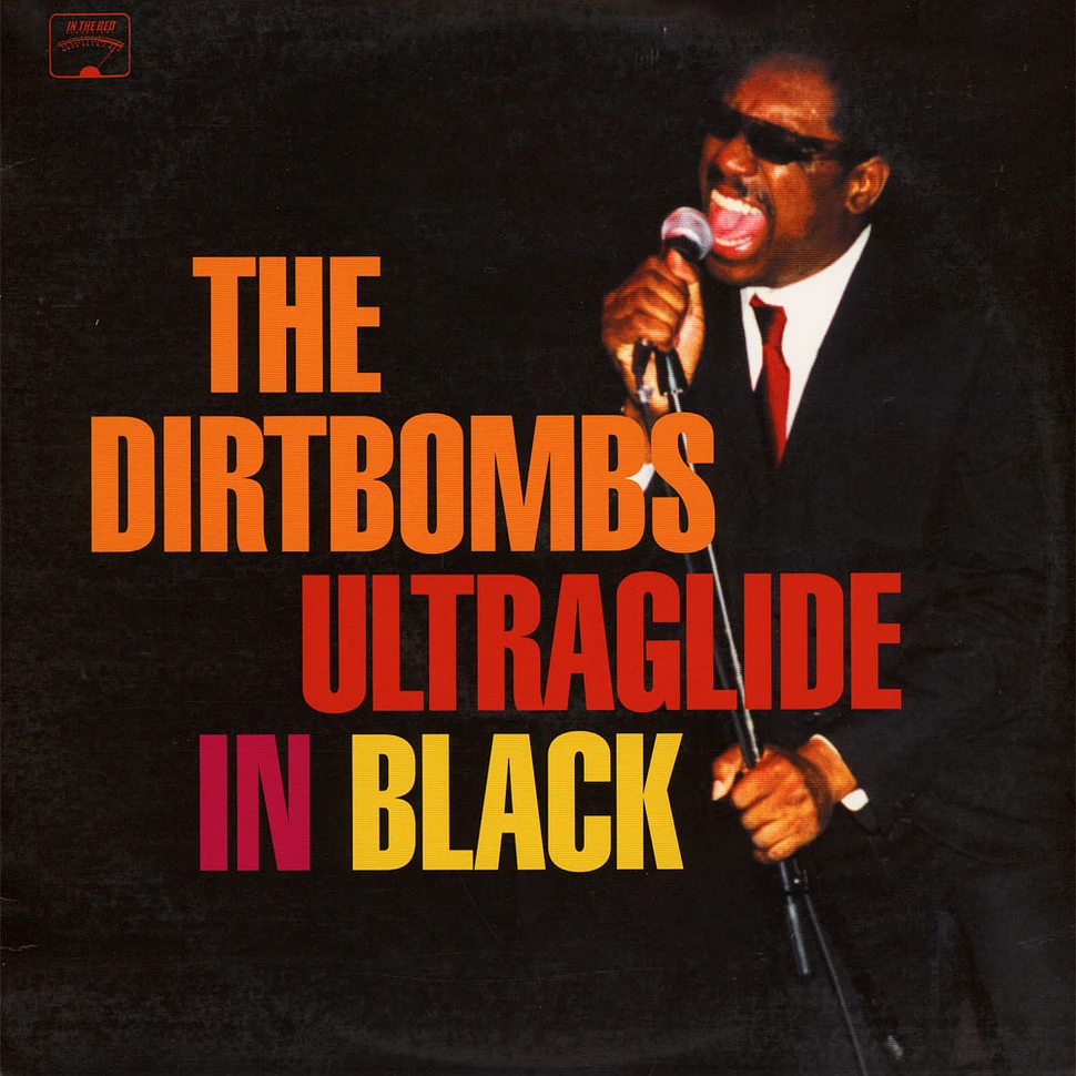 The Dirtbombs - Ultraglide In Black