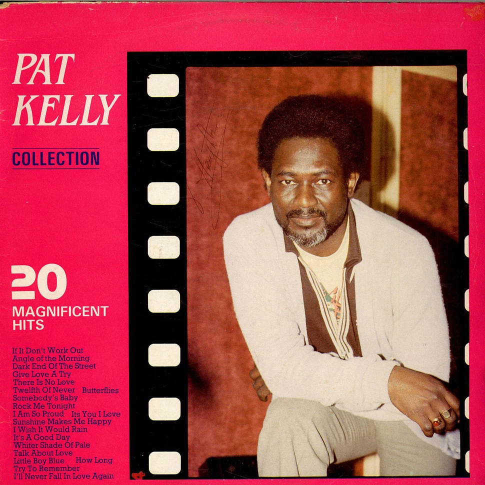 Pat Kelly - 20 Magnificent Hits