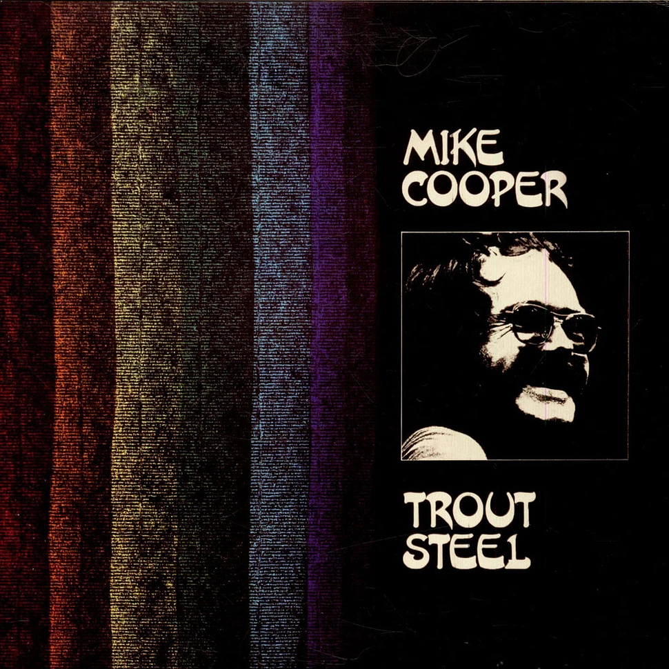 Mike Cooper - Trout Steel