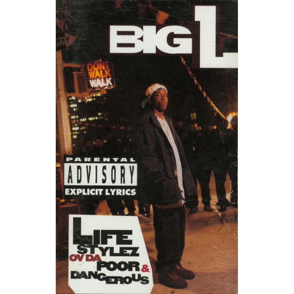 Big L - Lifestylez Ov Da Poor & Dangerous