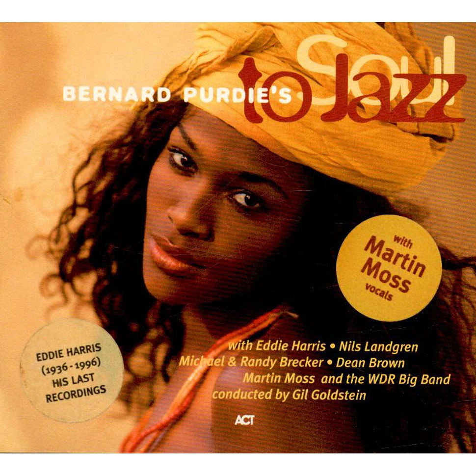 Bernard Purdie - Bernard Purdie's Soul To Jazz