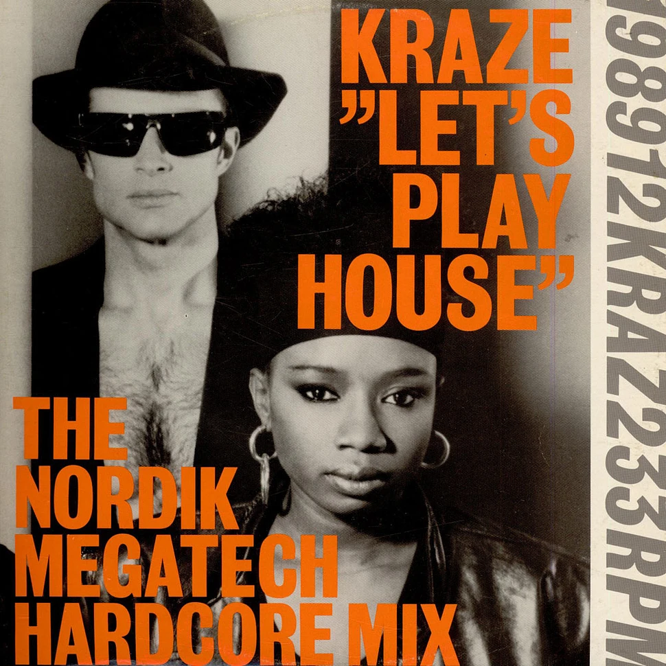 Kraze - Let's Play House (Remixes)