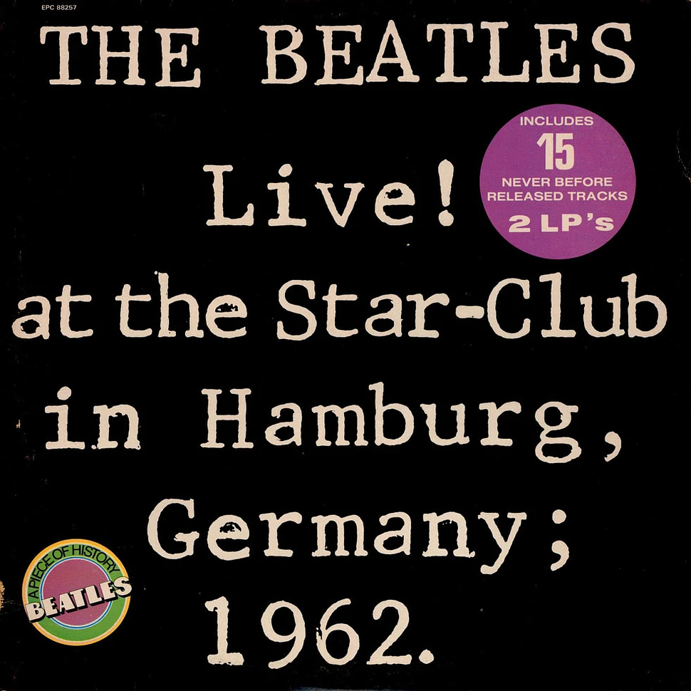 The Beatles - Live! At The Star Club In Hamburg, Germany; 1962
