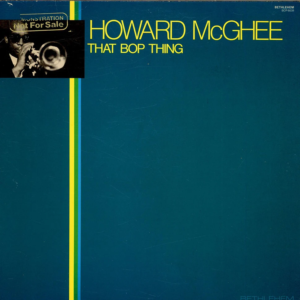 Howard McGhee - That Bop Thing