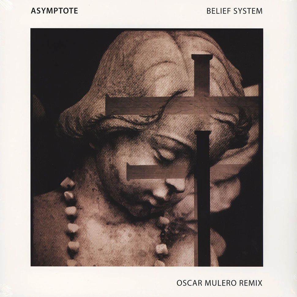 Asymptote - Belief System Oscar Mulero Remix