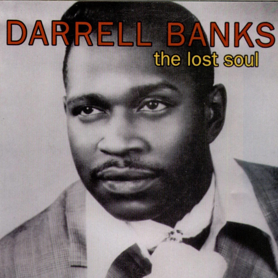 Darrell Banks - The Lost Soul