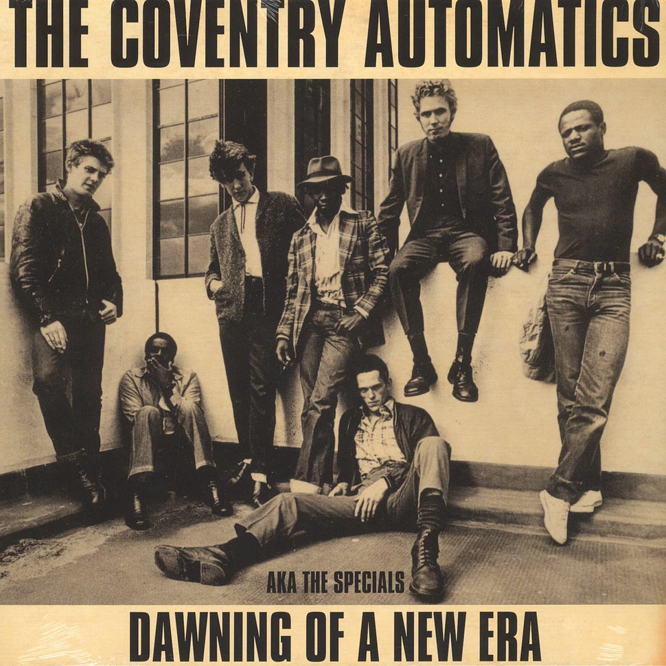 Coventry Automatics Aka The Specials - Dawning Of A New Era