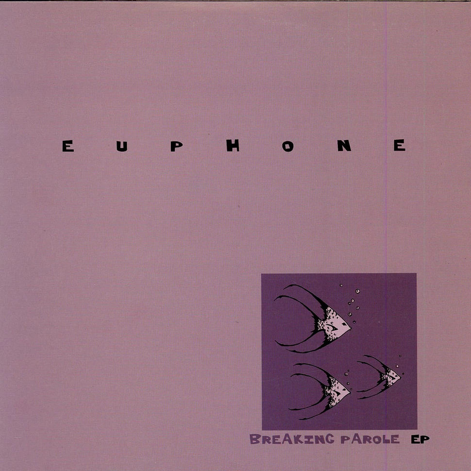 Euphone - Breaking Parole EP