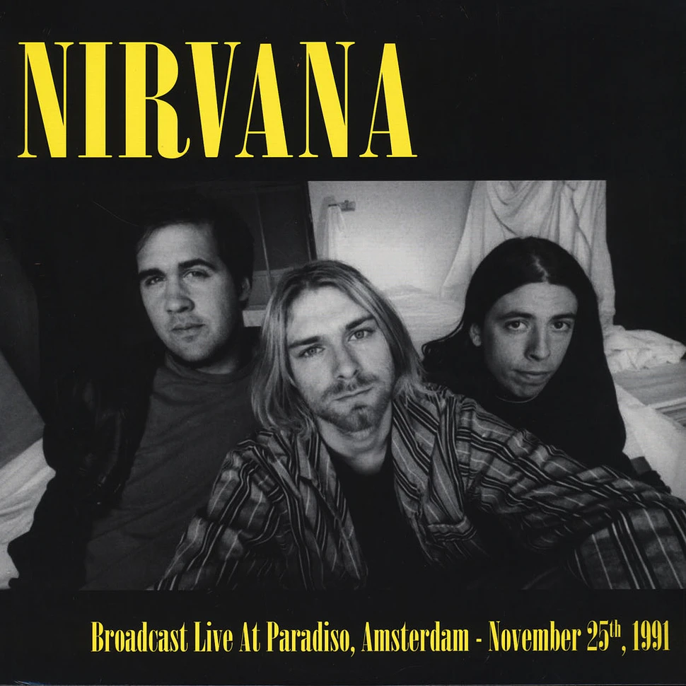 Nirvana - Broadcast Live At Paradiso Amsterdam 1991
