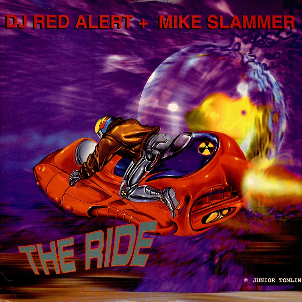 DJ Red Alert & Mike Slammer - The Ride / Music's Got Me