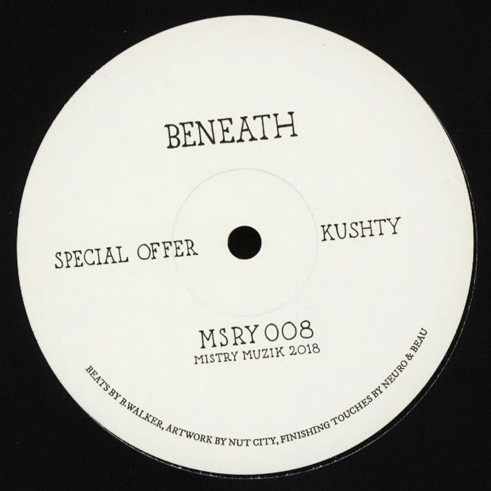 Beneath - Special Offer / Kushty