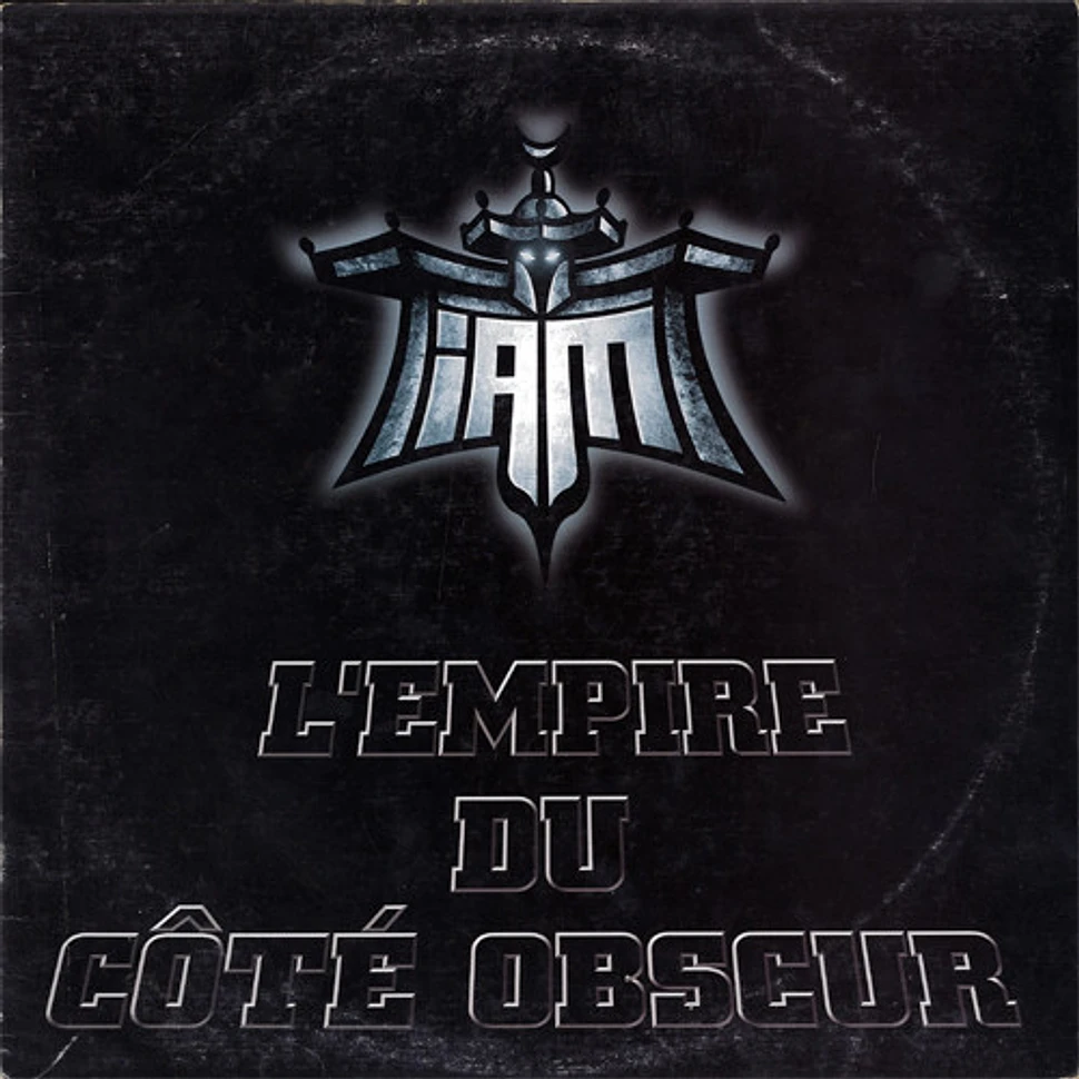 IAM - L'Empire Du Côté Obscur