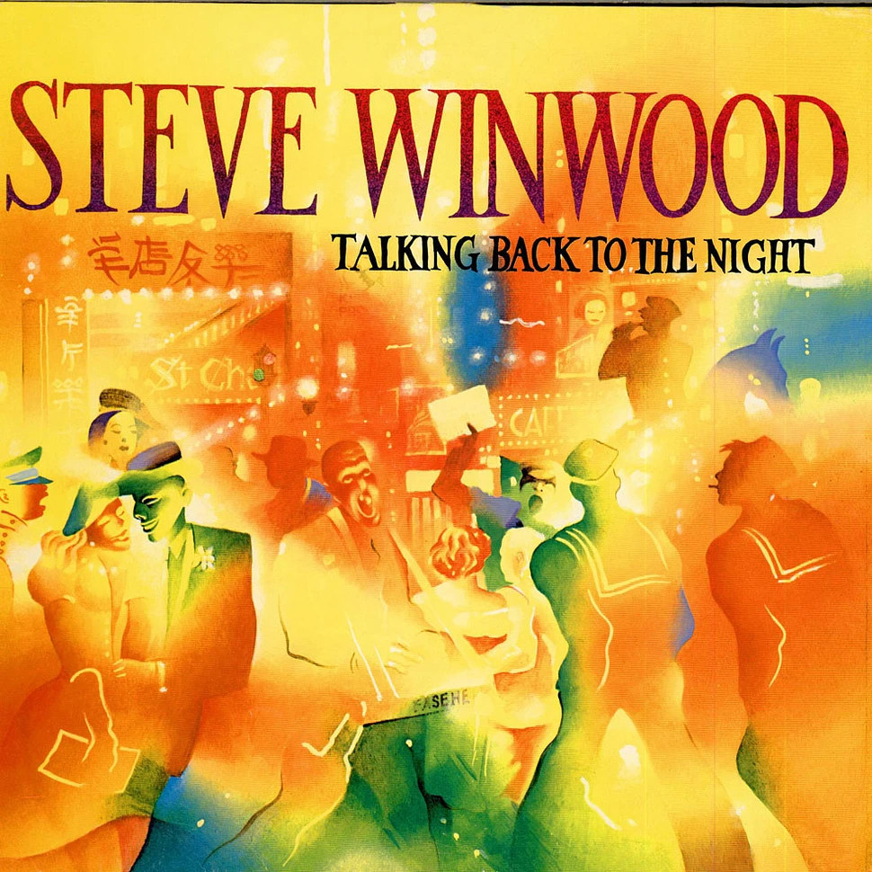 Steve Winwood - Talking Back To The Night