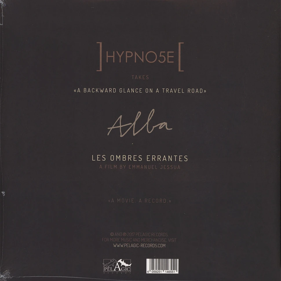 Hypno5e - Alba - Les Ombres Erranted (A Backwards Glance On A Travel Road)