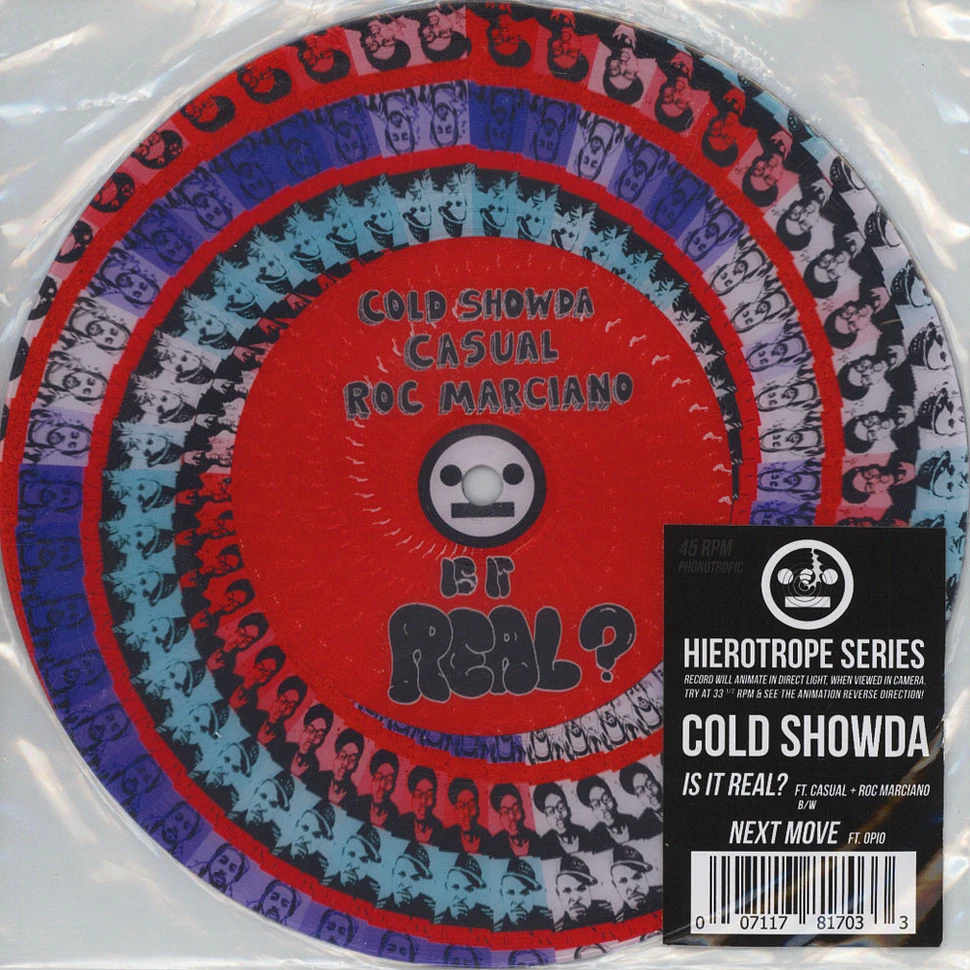 Cold Showda - Is It Real? Feat. Roc Marciano & Casual / Next Move Feat. Opio Out - Picture Disc Edition