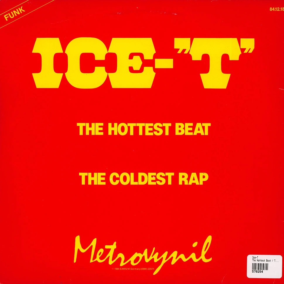 Ice-T - The Hottest Beat / The Coldest Rap